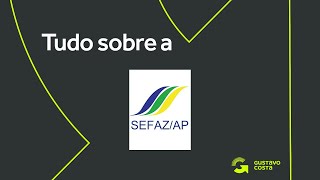 SEFAZ/AP - Tudo sobre o provável próximo concurso da área fiscal!!!