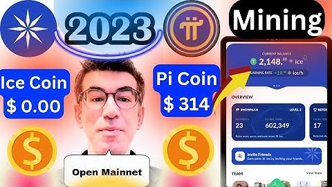 Ice Network mining App & Pi Network mining App 🤑 Earning money 💰 USD $ 100