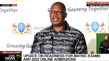 Update on readiness for matric exams and 2022 online admissions