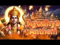 Ayodhya anthem l ayodhya ram mandir song 2024 l shree ram bhajan  vikram edke  aditya ramkumar