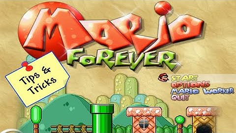 Play Mario Forever PC -Super Mario Forever 3 . New Game play Tricks.