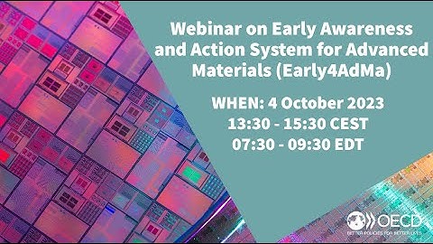Webinar on Early Awareness and Action System for Advanced Materials (Early4AdMa)