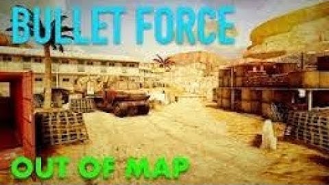 How to climb out of the map [OUTPOST] Bullet Force (Glitches) \ Як залізти за карту в Bullet Force