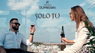  Arkadi Dumikyan - Solo Tu  