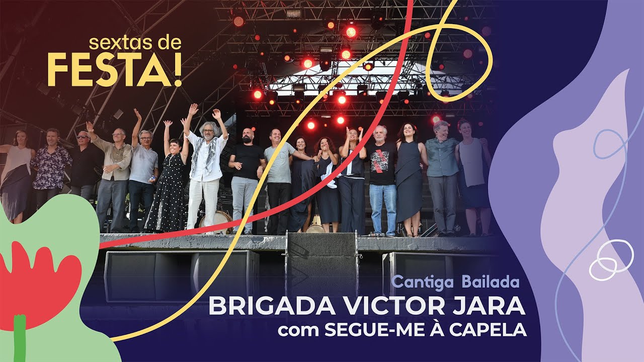 Brigada Victor Jara com Segue-me À Capela - Cantiga Bailada  (Ao vivo na Festa do Avante! 2025)