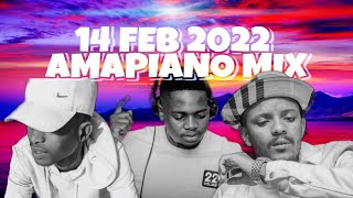 14 FEB 2022 BEST AMAPIANO MIX BY DJ NT6 (BEST AMAPIANO 2022)