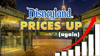 Disneyland raises ticket prices across the board | Disneyland News 10/11/2023