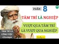 TÂM TRÍ LÀ NGHIỆP - VƯỢT QUA TÂM TRÍ LÀ VƯỢT QUA NGHIỆP || Tâm Trí Là Công Việc Của Bạn || Sadhguru