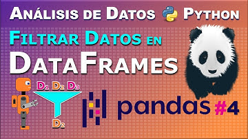 Filtra Datos en DataFrames de Pandas para un mejor Análisis de Datos con Python