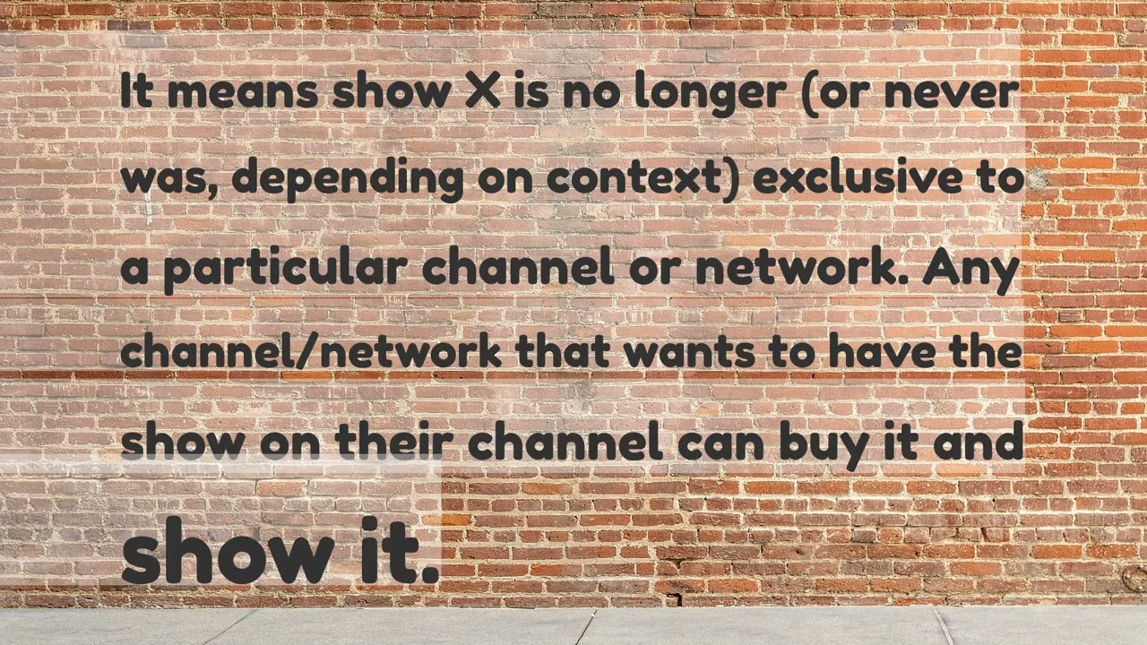 ELI5 What does syndication mean as in TV show X went into syndication Im not from the US so