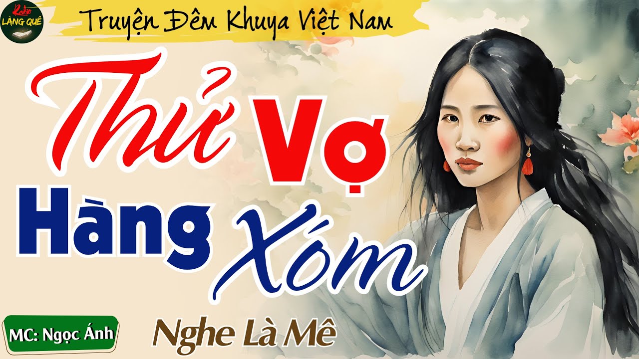 le video slot in italia Truyện Ngắn Thầm Kín Rất Hay 2025 - Thử Vợ Hàng Xóm || Ngọc Ánh Kể Chuyện Đêm Khuya