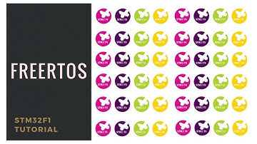 [Học lập trình ARM STM32F103] Lập trình FREERTOS