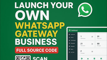 Launch Your Own WhatsApp Gateway Business | Full Source Code 2025 + API + QR Connect | CodeMall