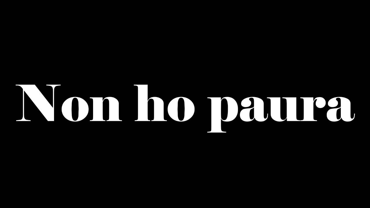 Io di te non ho paura Lyrics For You YouTube Io di te non ho paura Lyrics For You YouTube
