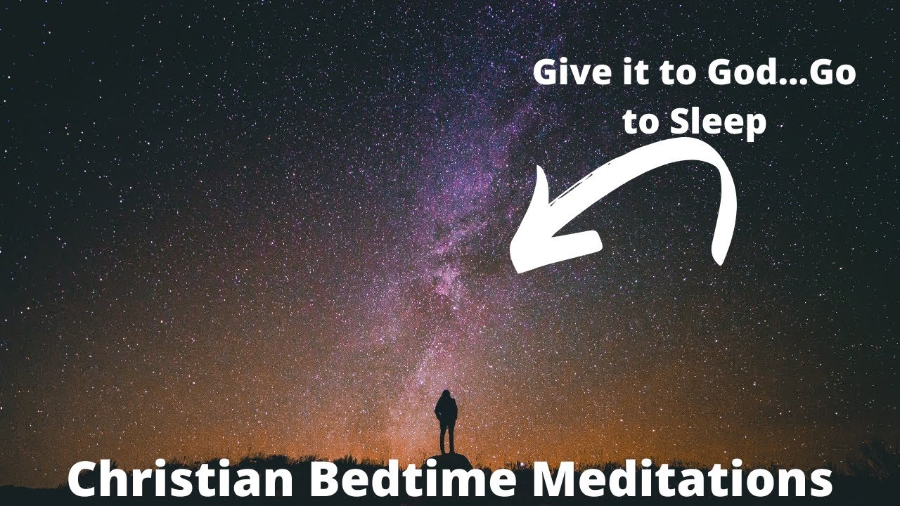 Christian Bedtime Meditations-Meditations for Christians at Bedtime ...