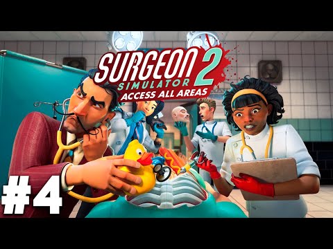 Surgeon Simulator 2: Access All Areas - Прохождение #4 (Сюжетный режим) (Финал)