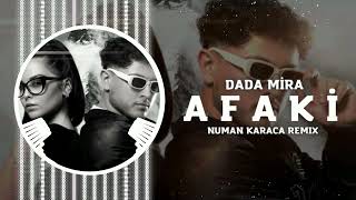 Dada & Mira - Afaki (Numan Karaca Remix) Resimi