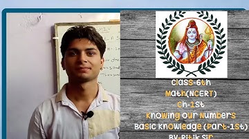 Class-6th Math (NCERT) Chapter-1st Knowing Our Numbers  Basic Knowledge (Part -1st) #RitikSir