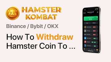 How To Withdraw Hamster Kombat Coin (2025) | BINANCE / BYBIT / OKX
