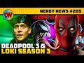 Loki Season 3 aaega ?, New Movies Release Date, AOT Finale, Batman 2, The Boys 4 | Nerdy News #285