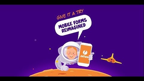 Jotform Mobile Forms - Robust forms that work anywhere