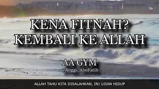 Story wa ketika kita di fitnah ,Aa gym..