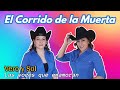 Corrido de La Muerta - Las voces que enamoran Vero y Sol