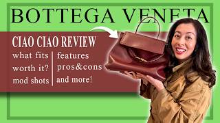 Bottega Veneta Ciao Ciao Review 👜✨ | Honest Thoughts, Wear & Tear, Pros & Cons, Mod Shots, What Fits