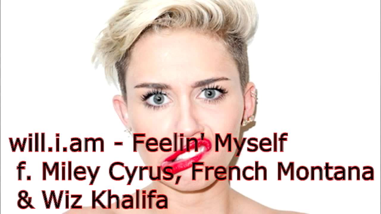 will.i.am - Feelin' Myself f. Miley Cyrus, French Montana & Wiz Khalifa (Acapella Studio)