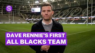 Dave Rennie Announces First All Blacks Team, With Ruben Love Winning Big | Stuff.co.nz