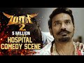 Maari 2 - Hospital Comedy Scene | Dhanush | Sai Pallavi | Krishna | Tovino Thomas