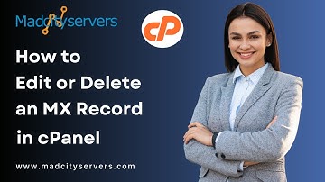 How to edit or delete MX Record in cPanel using the DNS Zone Editor with Madcityservers