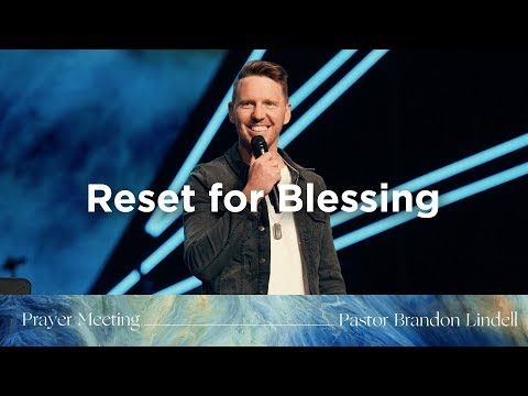 Resetting your view of blessing