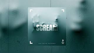 Toni Costanzi - Scream