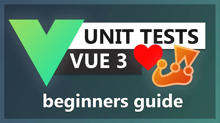 Vue 3 and Vuex Testing for Beginners