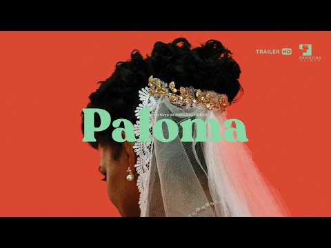 Paloma - Trailer