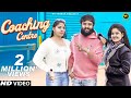 Dk Thakur : Coaching Center कोचिंग सेंटर ( Official Video ) | New Haryanvi Songs Haryanavi 2022