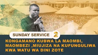 #LIVE:[24.10.2021] KONGAMANO KUBWA LA MAOMBI,MAOMBEZI MIUJIZA,UPONYAJI NA KUFUNGULIWA