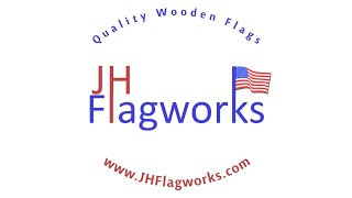 JHFlagworks 1 Year Anniversary!
