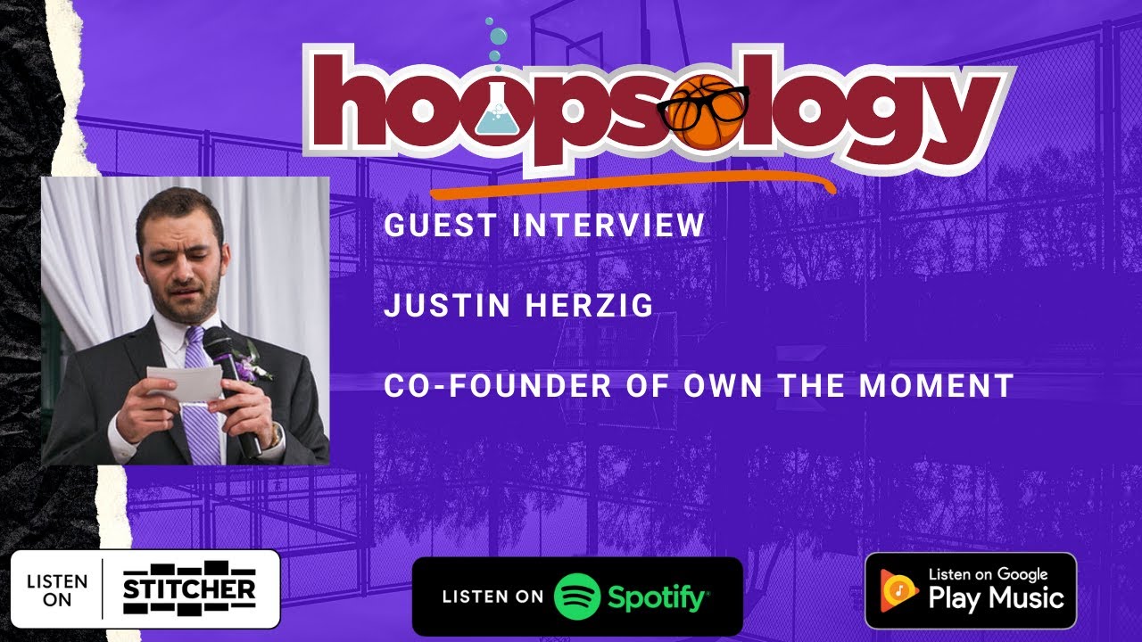 Hoopsology Interview: Justin Herzig of Own The Moment NFT