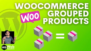 WooCommerce Grouped and Bundle Products - WooCommerce Wordpress Tutorial