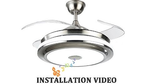 INSTALLATION VIDEO - Modern Smart Ceiling Fan with Bluetooth Speaker Fandelier fan  -3 Light Colors