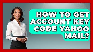 How To Get Account Key Code Yahoo Mail? - TheEmailToolbox.com