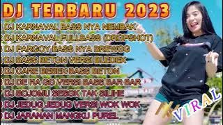 DJ TIKTOK TERBARU 2023 || DJ KARNAVAL BASS NYA NEMBAK LUAR DALEM VIRAL TIKTOK FULLBASS TERBARU 2023