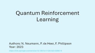 Quantum Reinforcement Learning: Project Quantum Computers