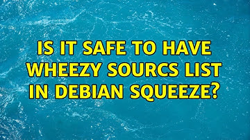 Is it safe to have wheezy sourcs list in Debian Squeeze?