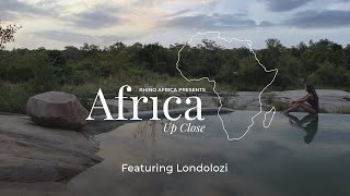 Africa Up Close Episode 4: Londolozi