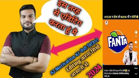 A2 Motivation Jaisa Video Kaise Banaye | A2 Motivation Video Editing Full Tutorial | A2motivation