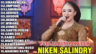 Download Lagu NIKEN SALINDRY-SINARENGAN,UMPOMO,LAMUNAN I DANGDUT CAMPURSARI TERPOPULER NIKEN SALINDRY MP3 Download Lagu NIKEN SALINDRY-SINARENGAN,UMPOMO,LAMUNAN I DANGDUT CAMPURSARI TERPOPULER NIKEN SALINDRY MP3
