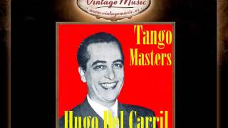 Hugo Del Carril -- A Media Luz (Tango)